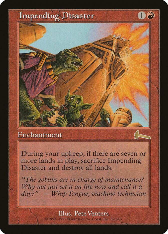 Impending Disaster 82 card from Urza's Legacy