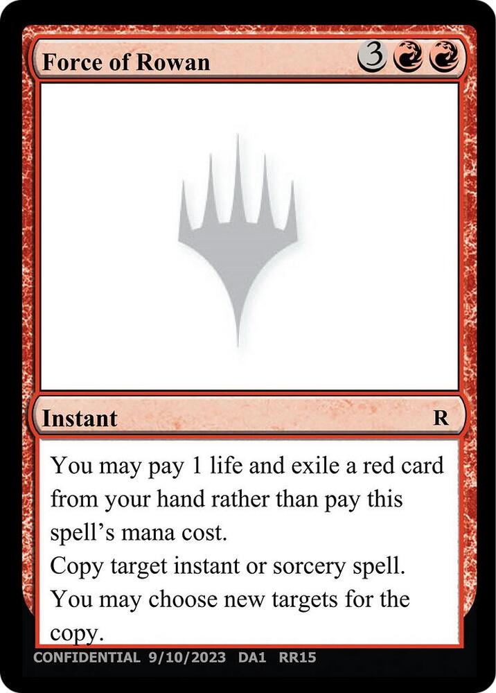 Force of Rowan card from Un-Known Event Playtest Cards