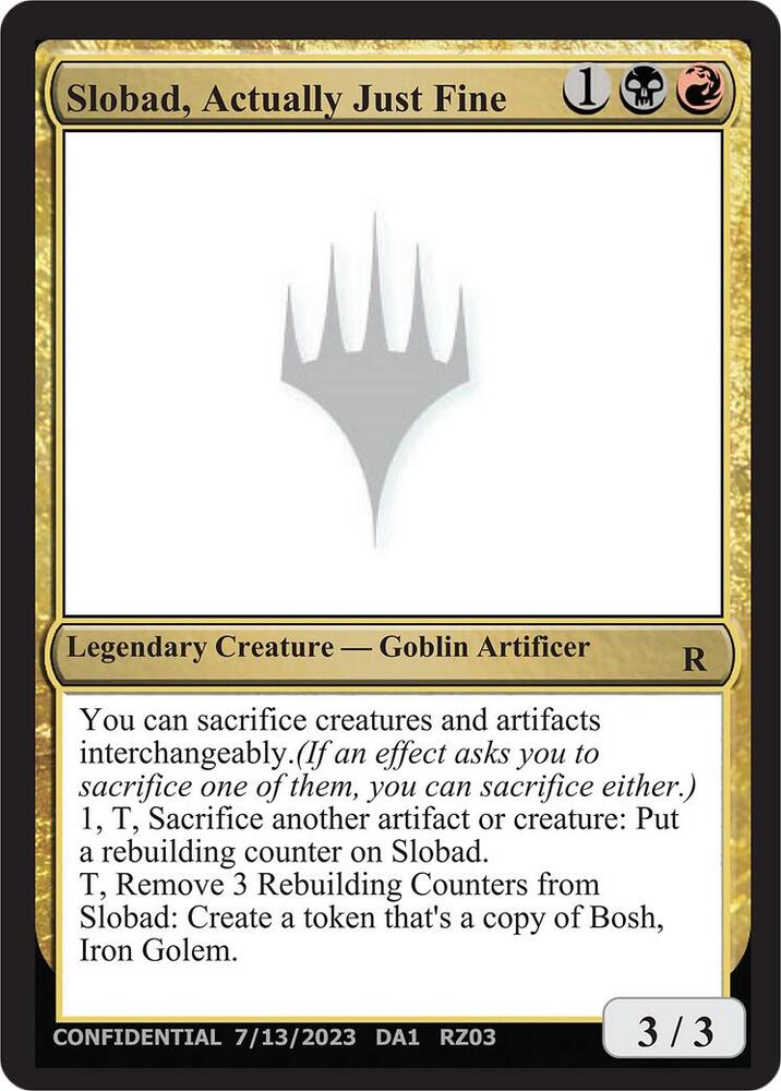 Slobad, Actually Just Fine card from Un-Known Event Playtest Cards
