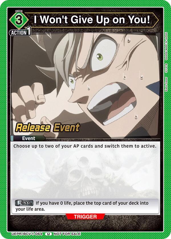 I Won't Give Up on You! UEPR/BCV-1-064 card from UE08BT: Black Clover Release Event Cards