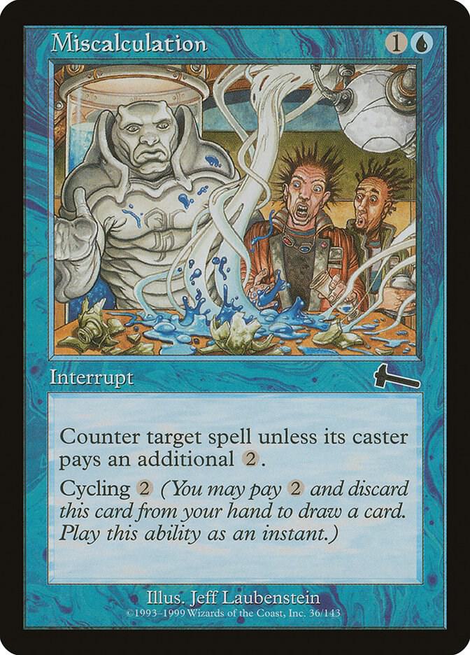 Miscalculation 36 card from Urza's Legacy