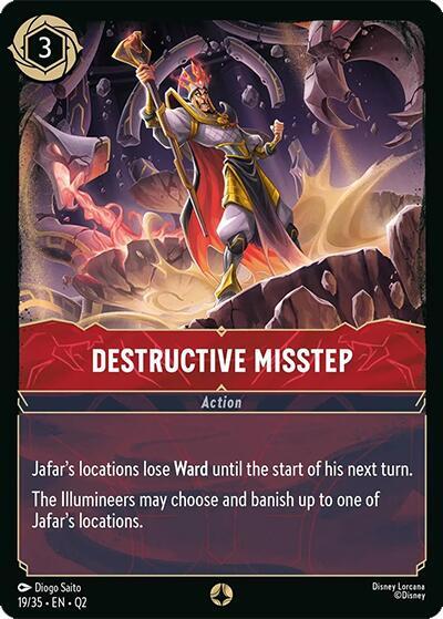 Destructive Misstep 19/35 card from Illumineer's Quest: Palace Heist