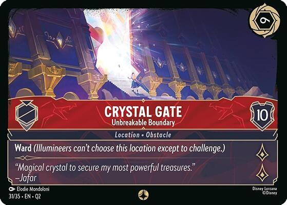 Crystal Gate - Unbreakable Boundary 31/35 card from Illumineer's Quest: Palace Heist