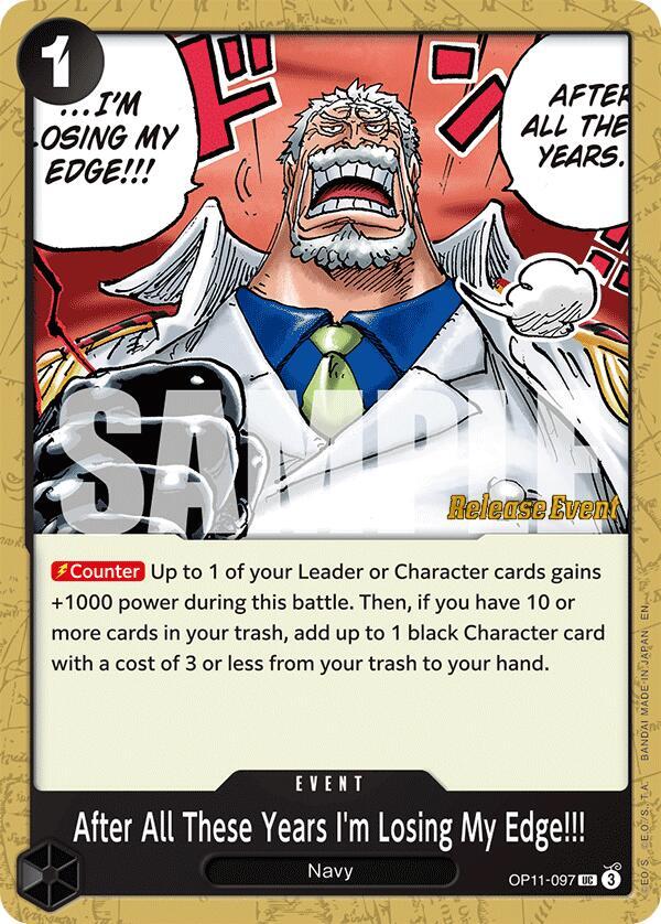 After All These Years I'm Losing My Edge!!! OP11-097 card from A Fist of Divine Speed Release Event Cards