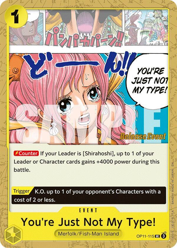You're Just Not My Type! OP11-115 card from A Fist of Divine Speed Release Event Cards