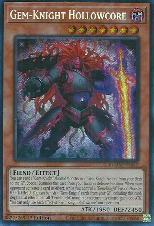 Gem-Knight Hollowcore BLMM-EN022 card from Battles of Legend: Monster Mayhem