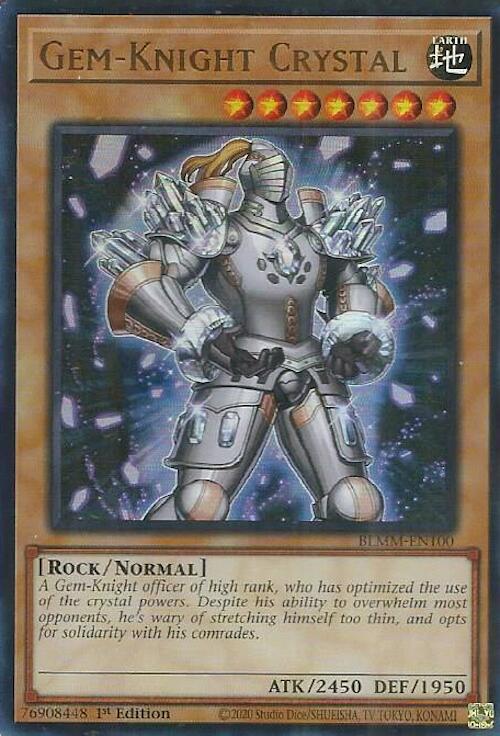Gem-Knight Crystal BLMM-EN100 card from Battles of Legend: Monster Mayhem