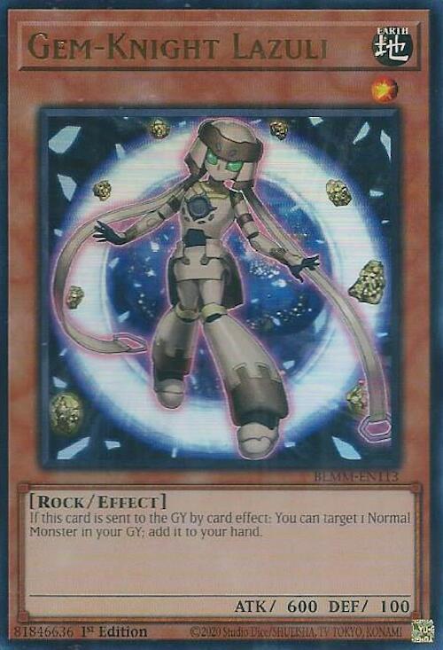 Gem-Knight Lazuli BLMM-EN113 card from Battles of Legend: Monster Mayhem
