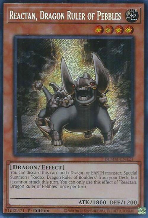 Reactan, Dragon Ruler of Pebbles BLMM-EN121 card from Battles of Legend: Monster Mayhem