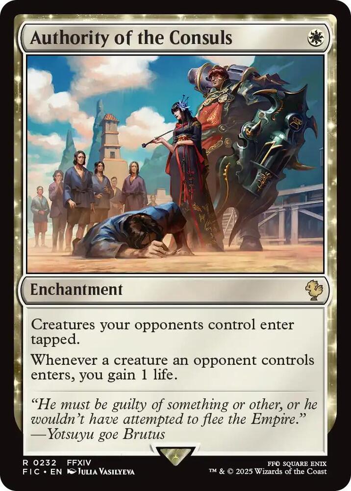 Authority of the Consuls (Surge Foil) 232 card from Commander: FINAL FANTASY