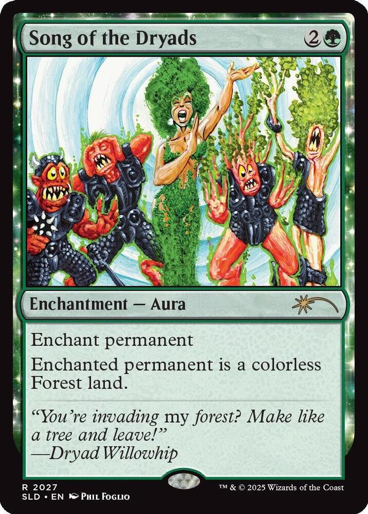 Song of the Dryads 2027 card from Secret Lair Drop Series