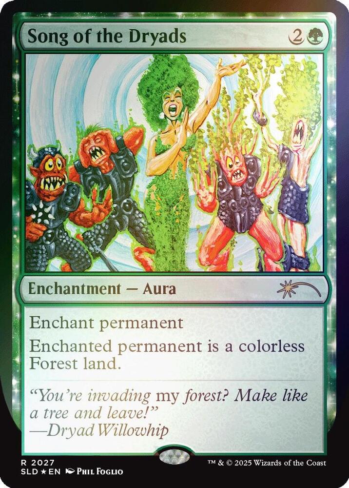 Song of the Dryads (Rainbow Foil) 2027 card from Secret Lair Drop Series