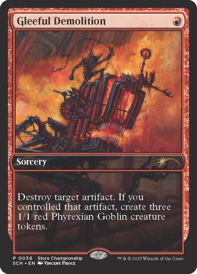 Gleeful Demolition 36 card from Game Day & Store Championship Promos