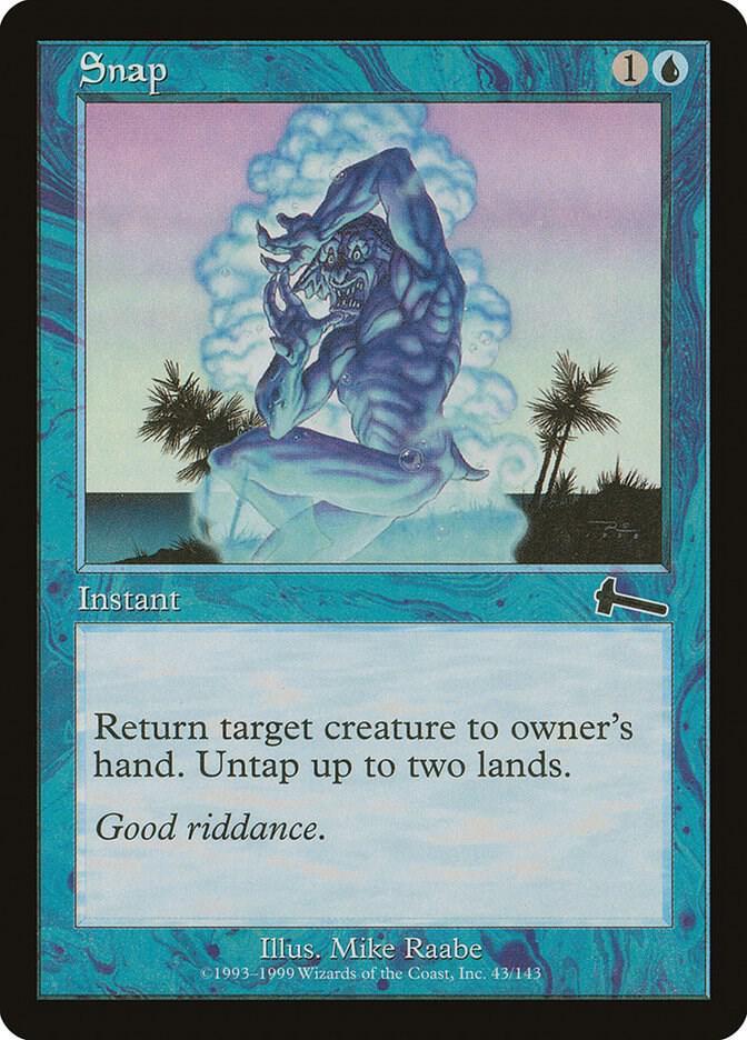 Snap 43 card from Urza's Legacy