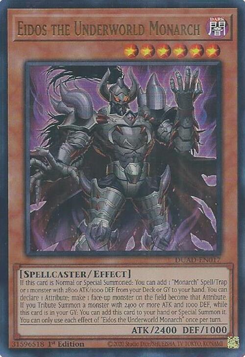 Eidos the Underworld Monarch DUAD-EN017 card from Duelist's Advance