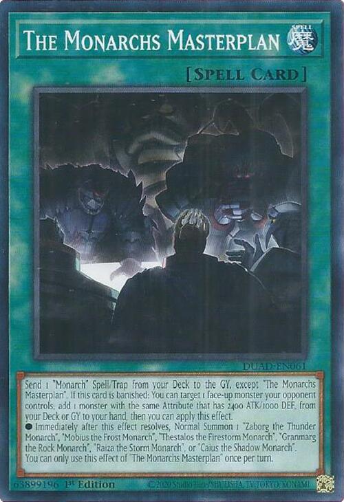 The Monarchs Masterplan DUAD-EN061 card from Duelist's Advance