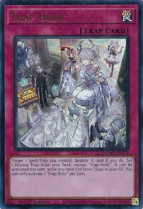 Trap Holic DUAD-EN078 card from Duelist's Advance