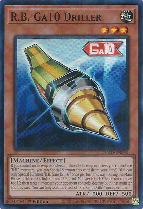 R.B. Ga10 Driller DUAD-EN090 card from Duelist's Advance