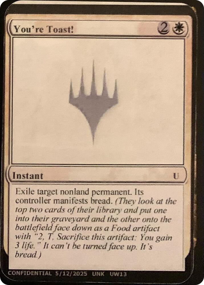 You're Toast! card from Un-Known Event Playtest Cards