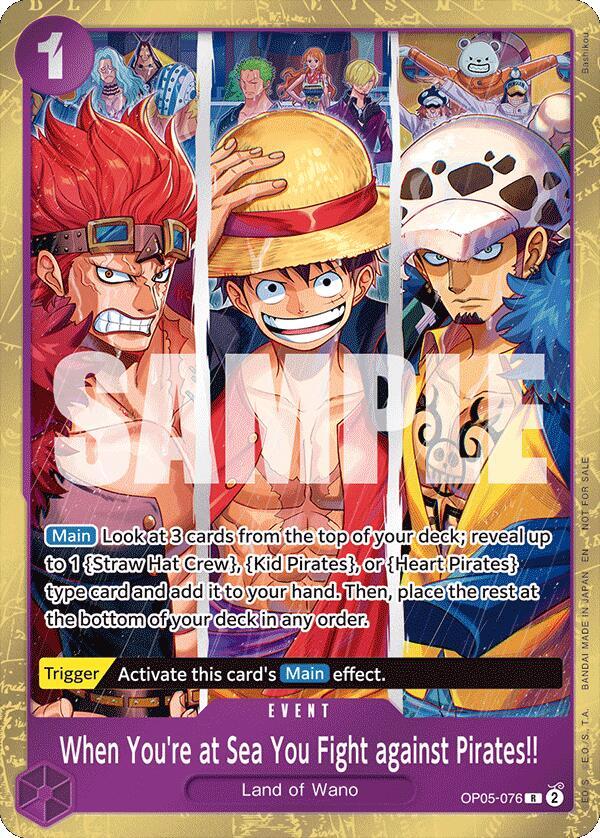 When You're at Sea You Fight against Pirates!! (2025 Pirates League Store Qualifier Winner) OP05-076 card from One Piece Promotion Cards