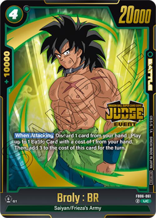 Broly : BR (Judge Pack (Event Judge) 04) FB06-061 card from Tournament and Championship Promos
