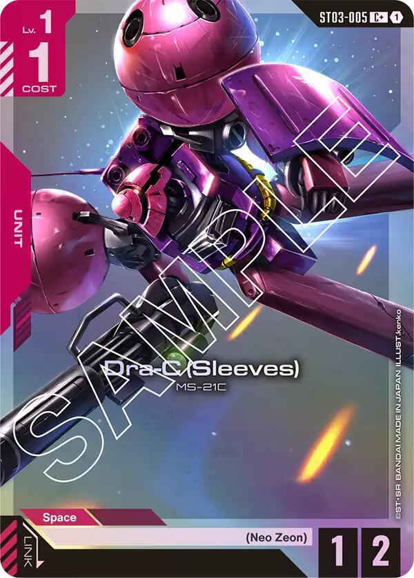 Dra-C (Sleeves) (C+) ST03-005 card from Starter Deck 03: Zeon's Rush
