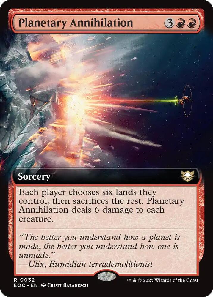 Planetary Annihilation (Extended Art) 32 card from Commander: Edge of Eternities