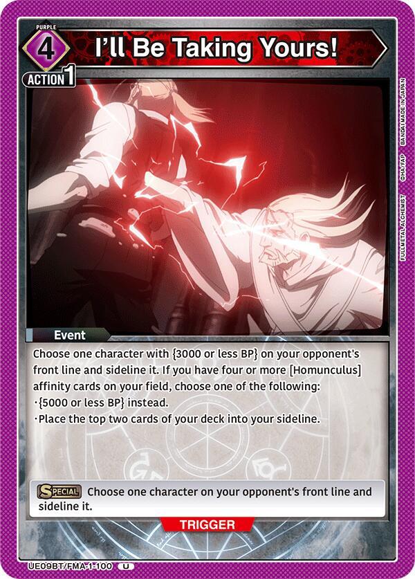 I'll Be Taking Yours! UE09BT/FMA-1-100 card from UE09BT: FULLMETAL ALCHEMIST