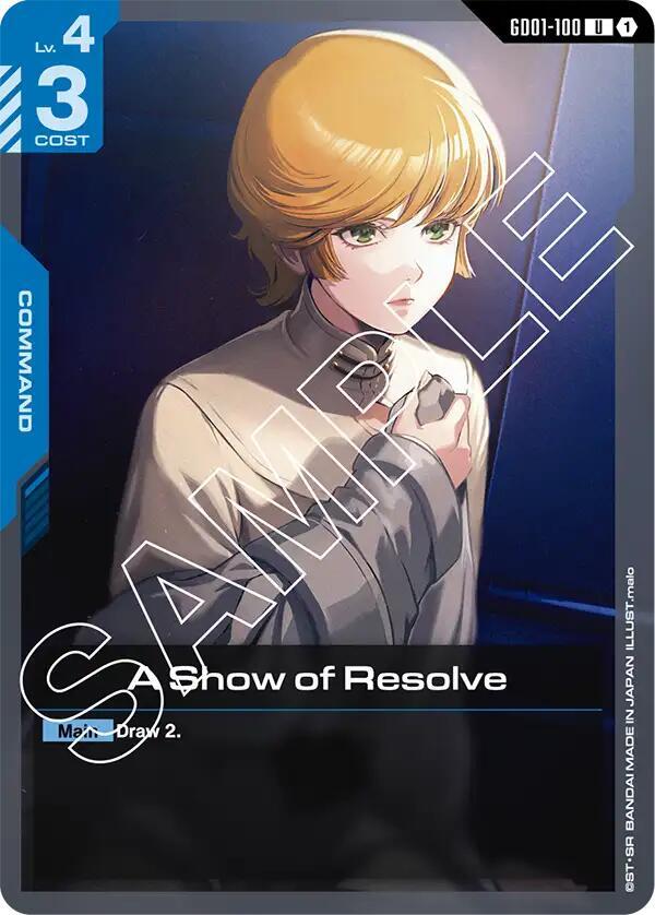 A Show of Resolve GD01-100 card from Newtype Rising