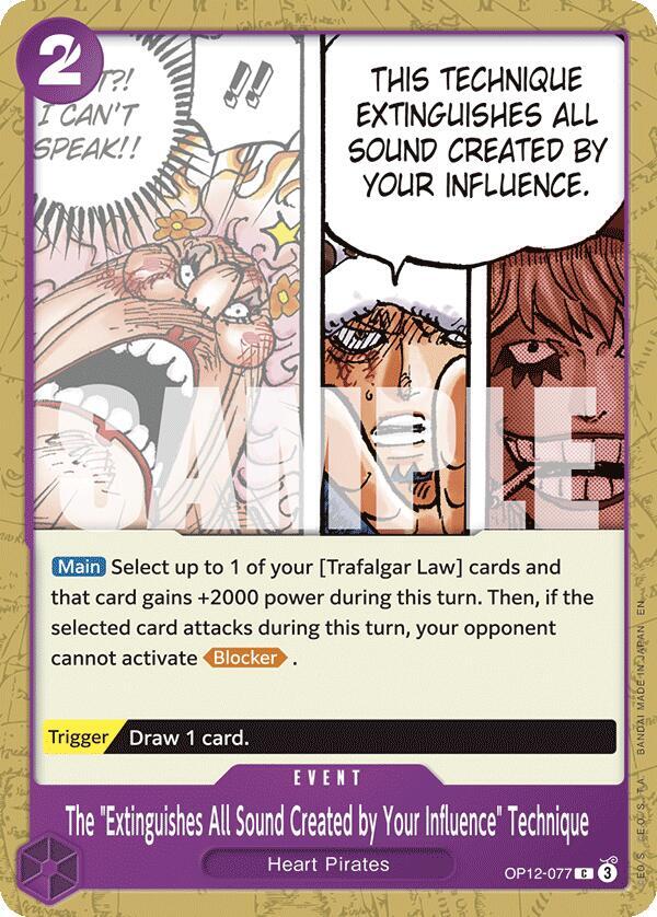 The "Extinguishes All Sound Created by Your Influence" Technique OP12-077 card from Legacy of the Master