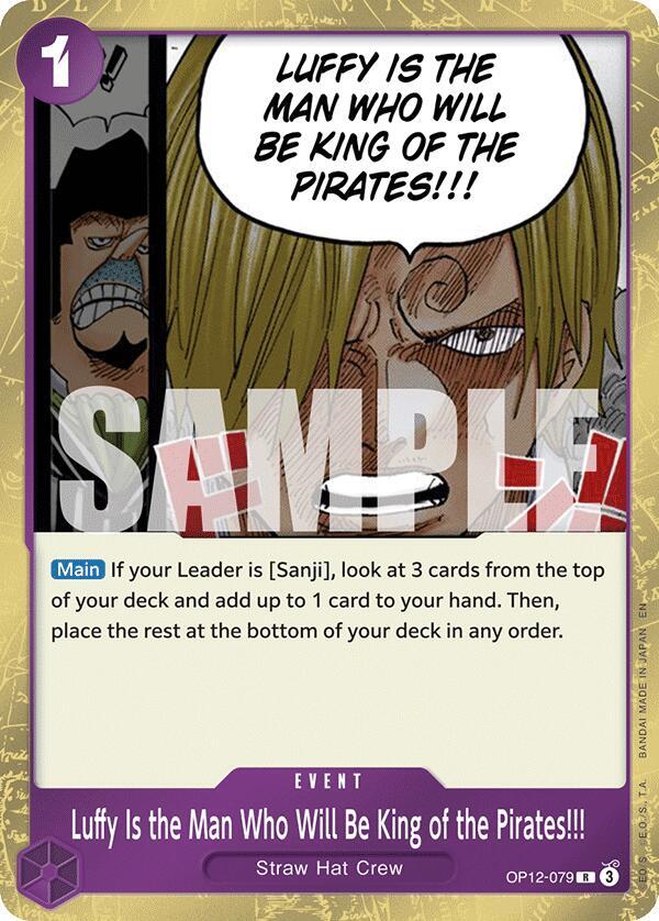 Luffy Is the Man Who Will Be King of the Pirates!!! OP12-079 card from Legacy of the Master