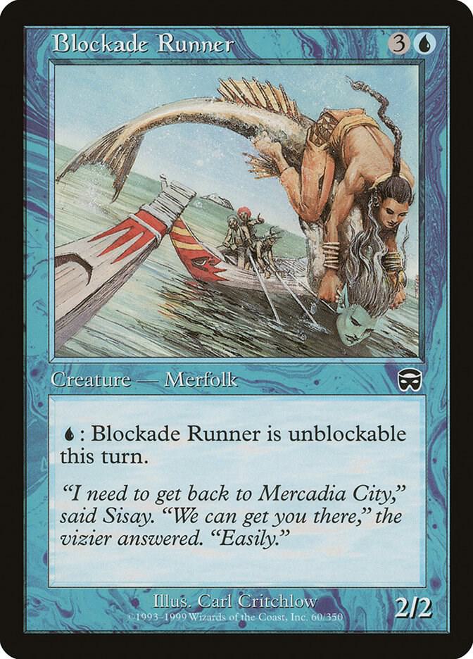 Blockade Runner 60 card from Mercadian Masques
