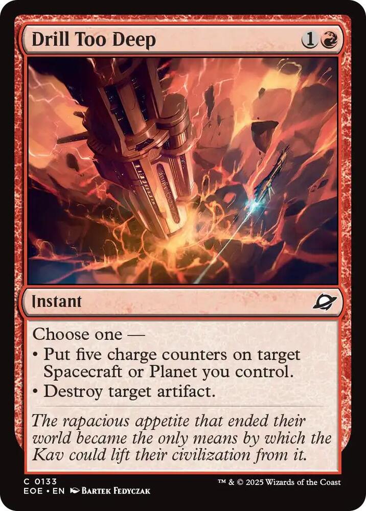 Drill Too Deep 133 card from Edge of Eternities