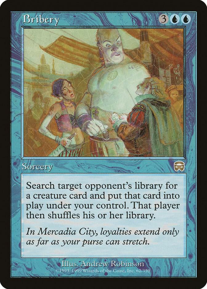Bribery 62 card from Mercadian Masques