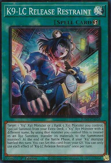 K9-LC Release Restraint (Super Rare) JUSH-EN038 card from Justice Hunters