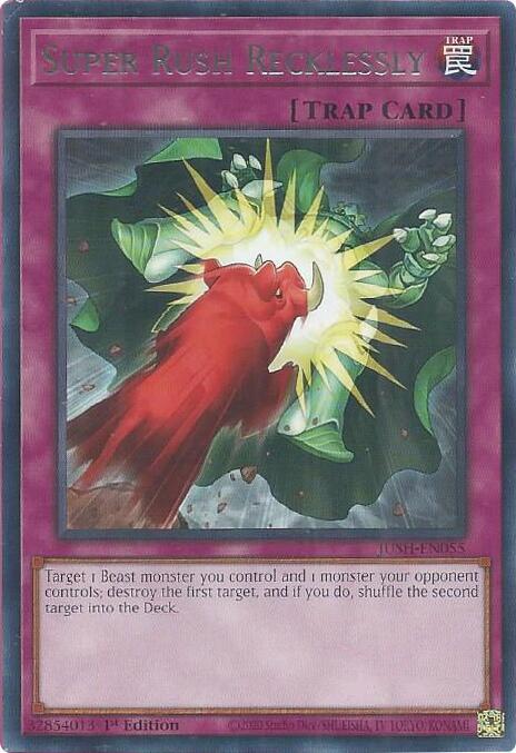 Super Rush Recklessly JUSH-EN055 card from Justice Hunters