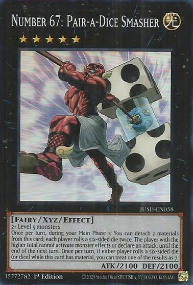 Number 67: Pair-a-Dice Smasher (Super Rare) JUSH-EN058 card from Justice Hunters