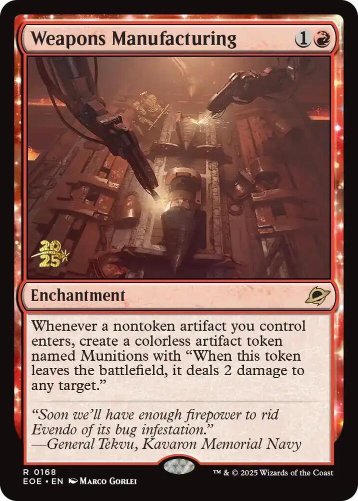 Weapons Manufacturing 168 card from Prerelease Cards