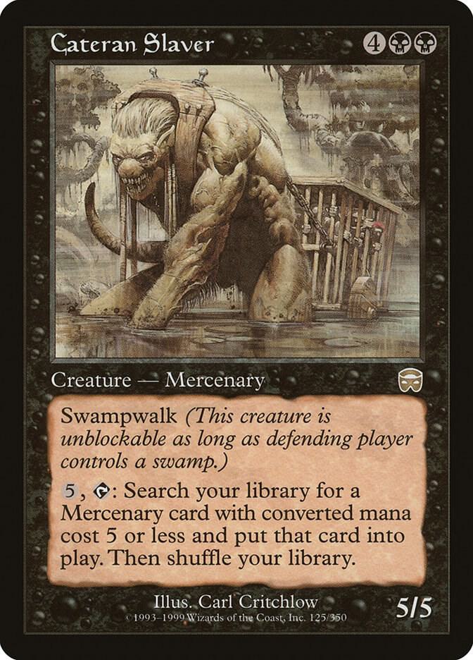 Cateran Slaver 125 card from Mercadian Masques