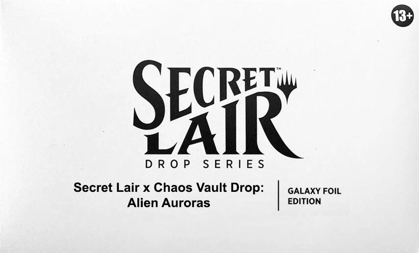 Secret Lair x Chaos Vault Drop: Alien Auroras (Galaxy Foil) card from Secret Lair Drop Series