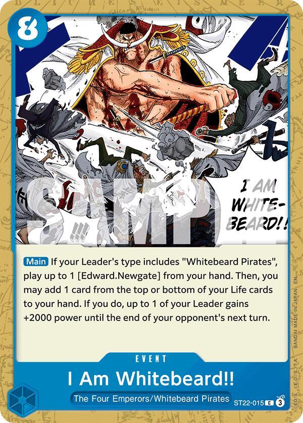 I Am Whitebeard!! ST22-015 card from Starter Deck 22: Ace & Newgate