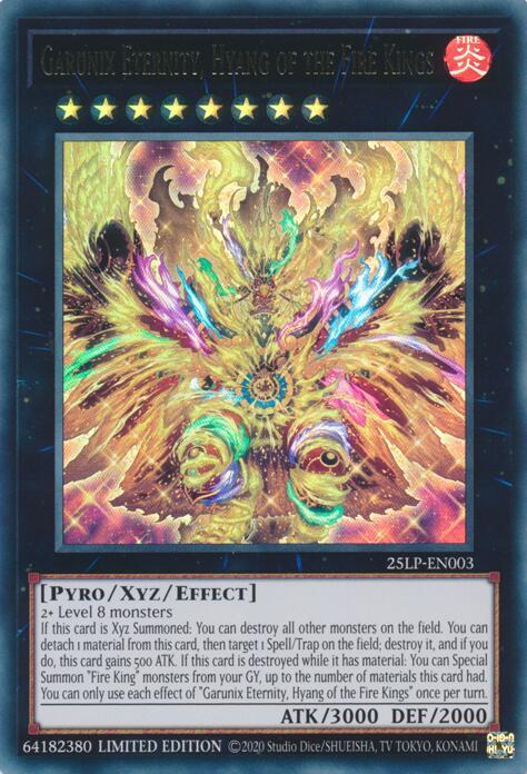 Garunix Eternity, Hyang of the Fire Kings 25LP-EN003 card from Limited Pack World Championship 2025