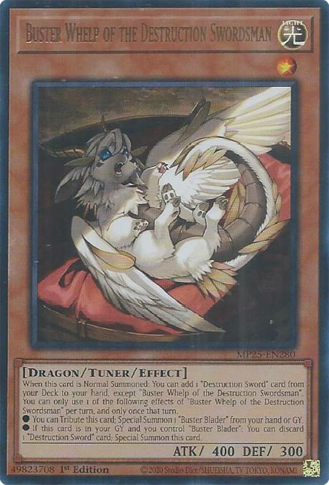Buster Whelp of the Destruction Swordsman MP25-EN280 card from 2025 Mega-Pack