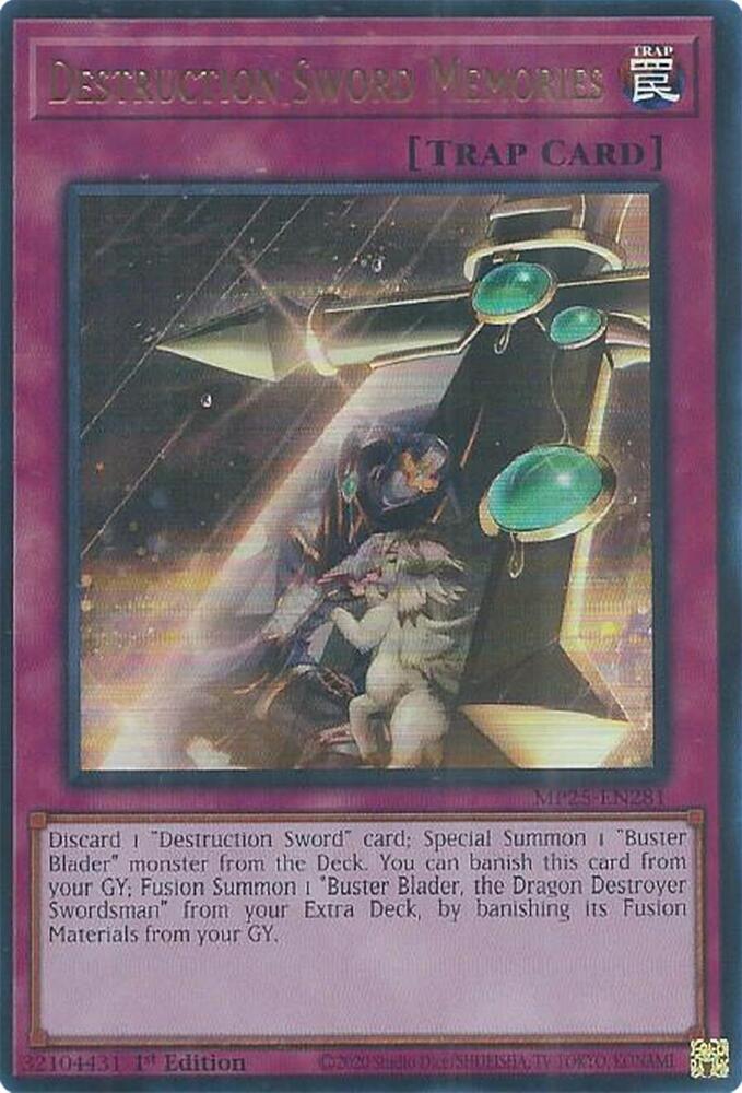 Destruction Sword Memories MP25-EN281 card from 2025 Mega-Pack