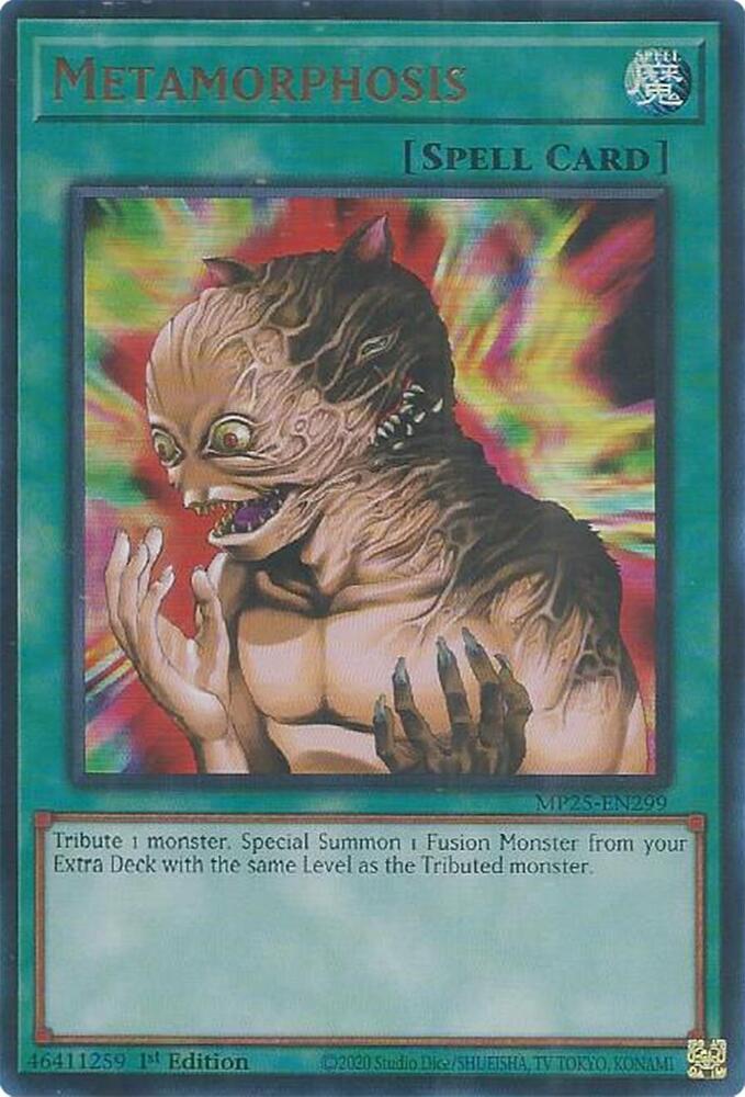 Metamorphosis MP25-EN299 card from 2025 Mega-Pack