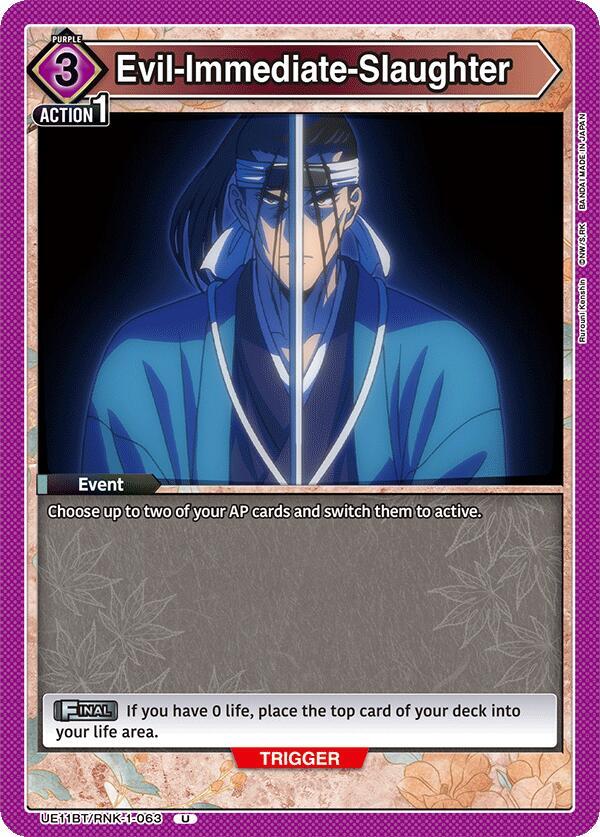 Evil-Immediate-Slaughter UE11BT/RNK-1-063 card from UE11BT: Rurouni Kenshin