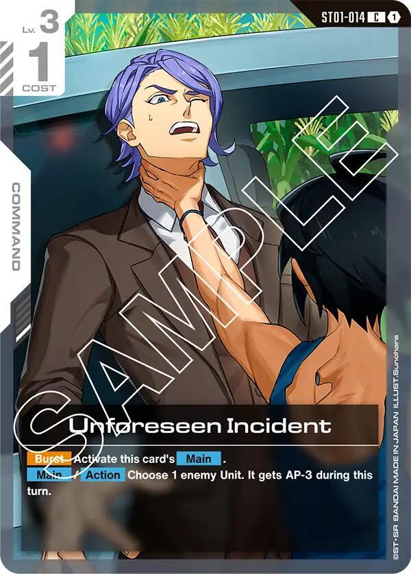 Unforeseen Incident ST01-014 card from Starter Deck 05: Iron Bloom