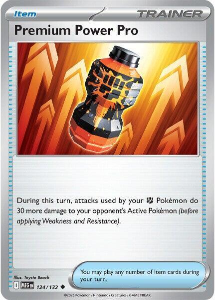 Premium Power Pro 124/132 card from ME01: Mega Evolution