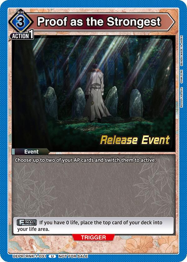 Proof as the Strongest UEPR/RNK-1-031 card from UE11BT: Rurouni Kenshin Release Event Cards