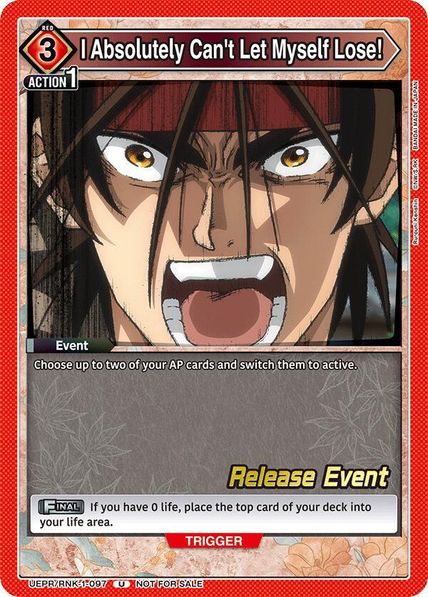 I Absolutely Can't Let Myself Lose! UEPR/RNK-1-097 card from UE11BT: Rurouni Kenshin Release Event Cards